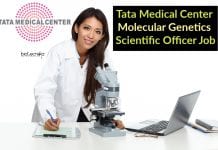 Tata Medical Center Molecular Genetics Scientific Officer Job – Apply Online TMC Kolkata Latest Jobs