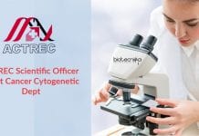 ACTREC Scientific Officer Job at Cancer Cytogenetic Dept ACTREC Scientific Officer Job
