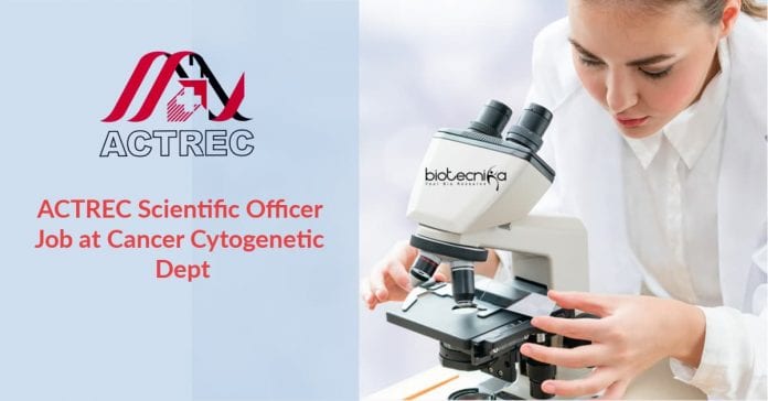 ACTREC Scientific Officer Job