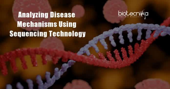 Analyzing disease mechanisms using sequencing