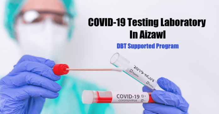 COVID-19 testing laboratory in Aizawl