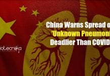 China Warns Spread of An ‘Unknown Pneumonia’ Deadlier Than COVID-19 Unknown pneumonia in Kazakhstan