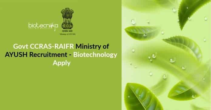 Govt CCRAS-RAIFR Biotech Jobs