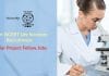 Govt NCERT Life Sciences Recruitment 2020 – Junior Project Fellow Jobs Govt NCERT Life Sciences