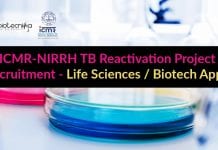 ICMR-NIRRH TB Reactivation Project Recruitment – Life Sciences / Biotech Apply ICMR-NIRRH Project Recruitment