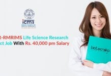 ICMR-RMRIMS Life Science Research Project Job With Rs. 40,000 pm Salary ICMR-RMRIMS Life Science Research
