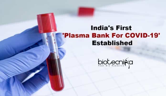 India's First COVID19 Plasma Bank