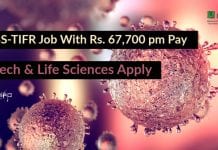 NCBS-TIFR Job With Rs. 67,700 pm Pay – Biotech & Life Sciences Apply NCBS Job