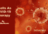 T Cells As Potential COVID-19 Treatment T-cells-as-COVID-19-therapy
