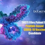 THSTI Files Patent For Peptide-Based Vaccine Candidates Against SARS-CoV-2 Virus THSTI Files Patent for Peptide-based COVID-19 Vaccine Candidate