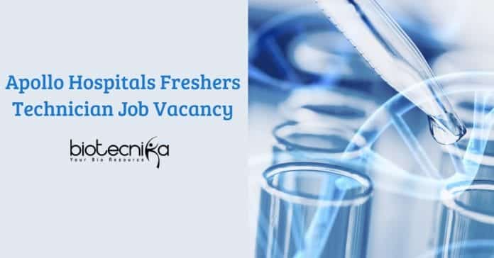 Apollo Hospitals Freshers Technician