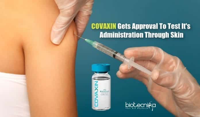 COVAXIN administration through Skin