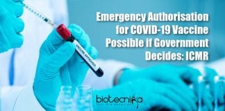 COVID-19 Vaccine Emergency Authorisation in India Possible