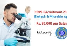 CRPF Recruitment 2020 – Biotechnology & Microbiology Apply CRPF Recruitment 2020