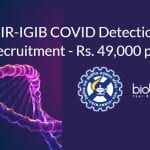 CSIR-IGIB COVID Detection Project Recruitment – Rs. 49,000 pm Salary CSIR-IGIB Jobs Latest
