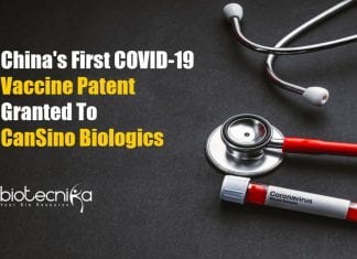 China’s First COVID-19 Vaccine Patent Granted To CanSino Biologics China's First COVID-19 Vaccine Patent