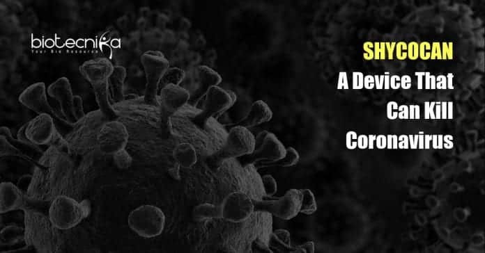 Device that can kill coronavirus