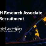 Govt CCRH Research Associate Recruitment - Biotech / Life Sciences Apply