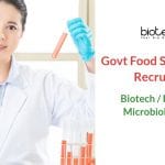 Govt Food Safety Officer Recruitment – Biotech / Food Tech / Microbiology Apply Govt Food Safety