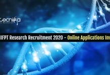 Govt IIFPT Research Recruitment 2020 – Online Applications Invited Govt IIFPT Research Recruitment