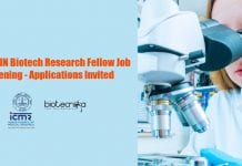 ICMR-NIN Biotech Research Fellow Job Opening – Applications Invited ICMR-NIN Biotech Research