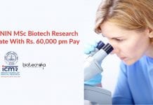 ICMR-NIN MSc Biotech Research Associate With Rs. 60,000 pm Pay ICMR-NIN MSc Biotech
