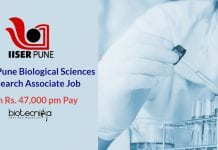 IISER Pune Biological Sciences Research Associate Job With Rs. 47,000 pm Pay IISER Pune Biological Sciences