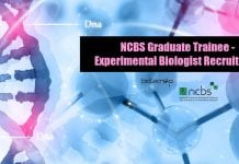 NCBS Graduate Trainee – Experimental Biologist Recruitment NCBS Jobs Latest