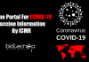 ICMR Developing Online Portal For COVID-19 Vaccine Development Portal For COVID-19 Vaccine Information