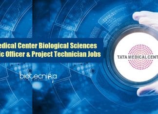 Tata Medical Center Biological Sciences Scientific Officer & Project Technician Jobs TMC Kolkata Biological Sciences