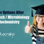 Career options after Bsc Biotech