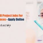 CSIR-IICB Project Jobs For Life Sciences – Apply Online IICB Lifescience Project Assistant