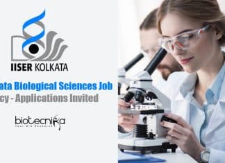 IISER Kolkata Biological Sciences Job Vacancy – Applications Invited IISER Kolkata Biological Sciences