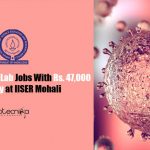 IISER Mohali Recruitment 2020
