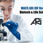 MACS ARI JRF Recruitment – Biotech & Life Sciences Apply MACS ARI JRF Recruitment