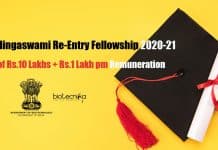 Ramalingaswami Re-Entry Fellowship 2020-21 – Applications Invited Ramalingaswami Re-Entry Fellowship 2020-21