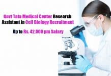 Govt Tata Medical Center Research Assistant in Cell Biology Recruitment Tata Medical Center Jobs