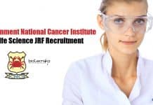 Government National Cancer Institute Life Science JRF Recruitment CNCI JRF Job