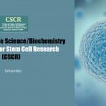 Biotech/Life Science/Biochem JRF at Centre for Stem Cell Research (CSCR) CSCR Jobs 2020