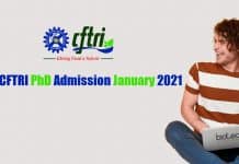 CSIR-CFTRI PhD Admission 2021 (January) – Applications Invited CSIR-CFTRI Admission PhD 2021
