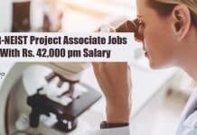 CSIR-NEIST Project Associate Jobs With Rs. 42,000 pm Salary CSIR-NEIST Project Associate Jobs
