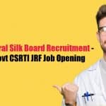 Central Silk Board Recruitment