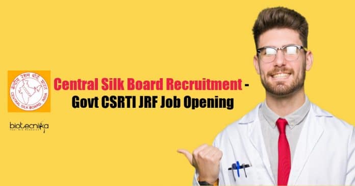 Central Silk Board Recruitment