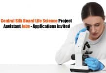 Central Silk Board Life Science Project Assistant Jobs – Applications Invited Government Life Science Project