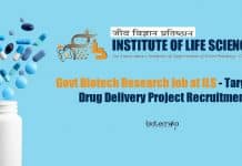 Govt Biotech Research Job at ILS – Targeted Drug Delivery Project Recruitment Govt Biotech Research Vacancy