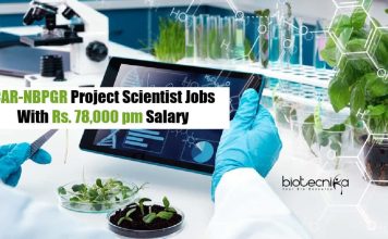 ICAR-NBPGR Project Scientist Jobs With Rs. 78,000 pm Salary ICAR-NBPGR Biotech Jobs