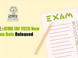 NOTICE : ICMR JRF 2020 New Exam Date Released ICMR-JRF 2020 New Exam