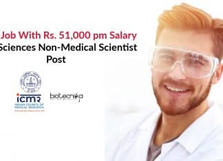 ICMR Job With Rs. 51,000 pm Salary – Life Sciences Non-Medical Scientist Post ICMR Job