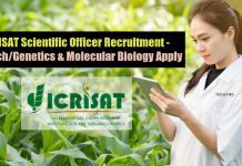 ICRISAT Scientific Officer Recruitment – Biotech/Genetics & Molecular Biology Apply ICRISAT Scientific Officer Recruitment