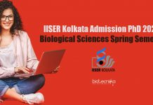 IISER Kolkata Admission PhD 2021 – Biological Sciences Spring Semester IISER-K Admission PhD 2021